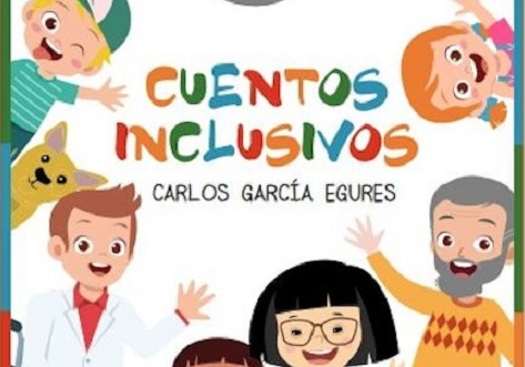 Carlos García Egures presenta colección de libros de cuentos inclusivos  para niños | Maldonado Noticias