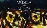Grupo musical y poético “Música para Búhos” se presenta este sábado en Maldonado